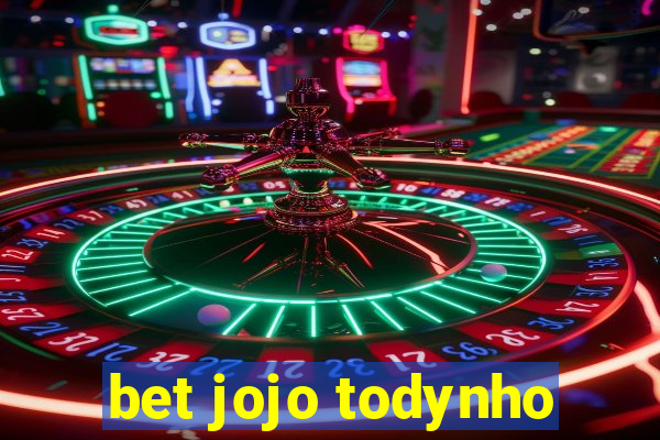 bet jojo todynho